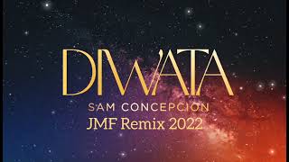 Diwata  Sam Conception JMF Remix 2022 [upl. by Atikaj]