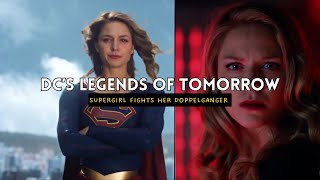 Supergirl Fights Her Doppelgänger  DCs Legends of Tomorrow  SyfyBoi [upl. by Zeph145]