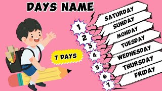 Days Name Learn Days in the Week  Name of Days  kids learning videos [upl. by Ardnalac208]