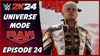 WWE 2K24  Universe Mode  Raw Episode 24 [upl. by Arbe854]