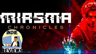 Miasma Chronicles Review Great story with a loose grip on gameplay [upl. by Iliam255]