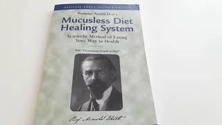 Mucusless Diet Healing System by Arnold Ehret  My review [upl. by Alberto374]