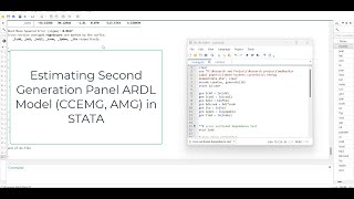 Estimating Second Gen Panel ARDL CCEMG amp AMG Models in STATA [upl. by Massab]