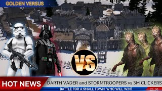 ↪ ¿WHO WILL WIN  3000000 CLICKERS vs DARTH VADER and 2500 STORMTROOPER [upl. by Padgett674]