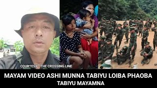 MAYAM VIDEO ASHI MUNNA TABIYU LOIBA PHAOBA TABIYU MAYAMNA [upl. by Neal]