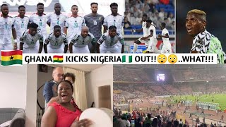 FINALLY GHANA🇬🇭 VS NIGERIA 🇳🇬HOW DID GHANA KICK NIGERIA OUTSTILL A BIG SHOCK😲😲 [upl. by Hertzfeld]