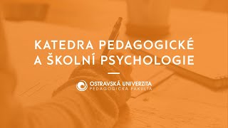 Pedagogická a školní psychologie  Pedagogická fakulta Ostravské univerzity [upl. by Phoebe]