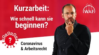 Coronavirus amp Arbeitsrecht Wie schnell kann Kurzarbeit beginnen [upl. by Yanttirb7]