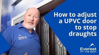 How to adjust a uPVC door to stop draughts [upl. by Methuselah92]