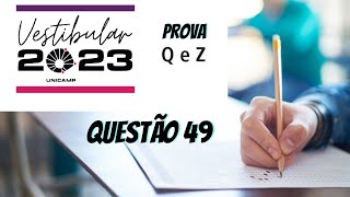 UNICAMP 2023  QUESTÃO 49 PROVA Q e Z  FUNÇÃO [upl. by Rennold]