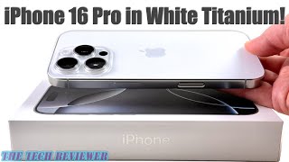 Unboxing iPhone 16 Pro in White Titanium Bigger ScreenBeautifully White [upl. by Gwyneth]