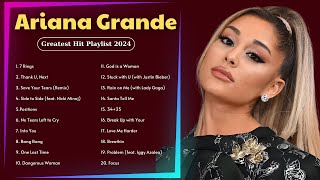 Ariana Grande Songs Playlist 2024  Greatest Hits 2024 Collection  Top Hits 2024 [upl. by Garey]