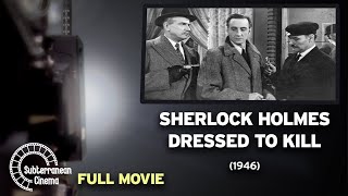 Sherlock Holmes Dressed To Kill 1946 FULL MOVIE  Subterranean Cinema  PBS Fort Wayne [upl. by Berna]