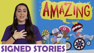 Amazing by Steve Antony  Signed Stories  British Sign Language  BSL  SSE  Read Aloud [upl. by Donalt183]