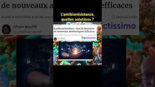 La minute Antibiorésistance Quelles solutions shorts infection bactérie santé [upl. by Notgnirra79]