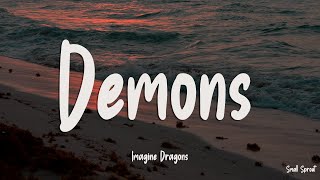 Imagine Dragons  Demons Lyrics [upl. by Ariayek]