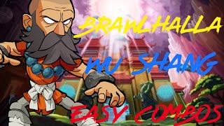 Brawlhalla Wu shang easy combos [upl. by Dumond]