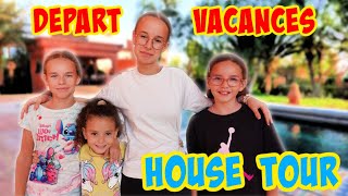 DEPART EN VACANCES AVEC LES COUSINES  HOUSE TOUR [upl. by Ithsav]