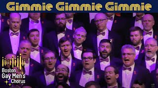 Gimme Gimme Gimme I Boston Gay Mens Chorus [upl. by Enitsyrk]