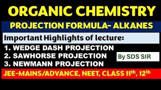 6 CONFORMATIONS IN ALKANE Organic chemistry BY SDS SIR [upl. by Keeryt]