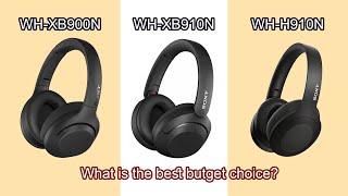 Đánh giá Sony WHXB910 vs XB900 vs H910N  Giá rẻ hơn mà chống ồn lại đỉnh hơn nhiều [upl. by Nisotawulo289]