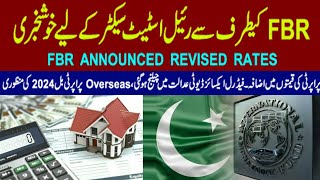 Good News by FBR Announced l Property Valuation Rates 2024 l Overseas Property Bill l FED in Court l [upl. by Rosena190]