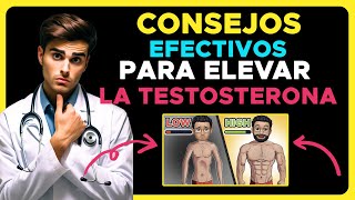 🚨¡ALERTA Consejos Efectivos para Elevar la Testosterona ¡Recupera tu Confianza [upl. by Dorsman]