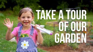 Gardening with Kids  The Garden Tour [upl. by Eednarb]