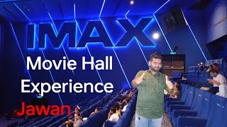 IMAX Movie Hall Experience  Jawan Movie  Vegas Mall Dwarka Delhi [upl. by Iahs]