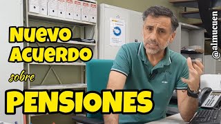 Nuevo acuerdo sobre Pensiones [upl. by Woodring832]