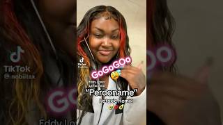 quotperdonamequot potaxie remix  Eddy lover factoría cupcakke jiafei [upl. by Levania]