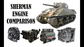 Sherman engine comparison [upl. by Aihsenat253]