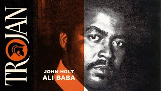 John Holt Ali Baba Official Audio [upl. by Bergmans]