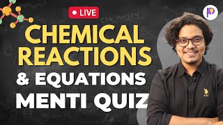 Chemical Reaction amp Equations Live Menti QUIZ  Kaun machayega tabahi [upl. by Akiemat]