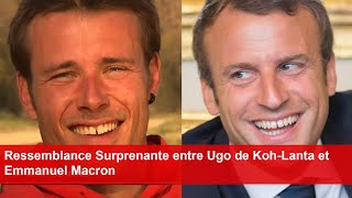 Ressemblance Surprenante entre Ugo de KohLanta et Emmanuel Macron [upl. by Enej822]