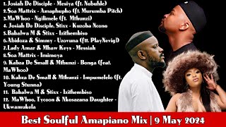 Soulful Amapiano Mix 2024  Kelvin Momo  Babalwa M  Mawhoo  Kabza De Small  Josiah Disciple [upl. by Hollington]