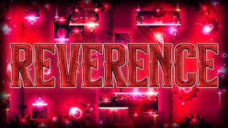 Reverence is flow gameplay done RIGHT  Extreme Demon  Geometry Dash [upl. by Tnarg]