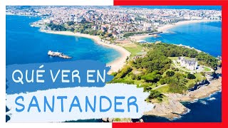 GUÍA COMPLETA ▶ Qué ver en la CIUDAD de SANTANDER ESPAÑA 🇪🇸 🌏 Turismo y viajes en CANTABRIA [upl. by Aiet]