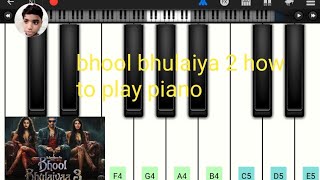 Bhool Bhulaiyaa 3 Title song How to play piano tutorial [upl. by Avon]