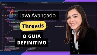 Tutorial Completo sobre Threads no Java [upl. by Ahsinam25]