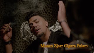 Manco Zjarr  Cigara Palam Official Video 2023 BM PROD [upl. by Jackqueline]