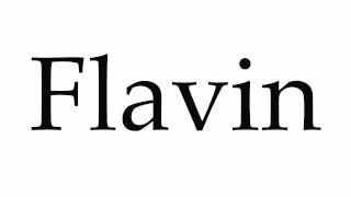 How to Pronounce Flavin [upl. by Adnoek]