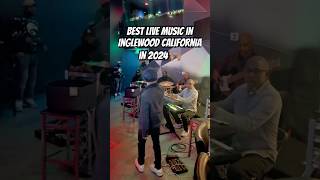 Best Live Music Inglewood California in 2024 livemusic music losangeles [upl. by Arytal106]