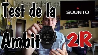 Présentation et test de la Suunto Ambit 2R [upl. by Soulier]