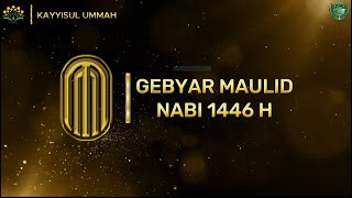 GEBYAR MAULID NABI MUHAMMAD SAW 1446H [upl. by Moise]