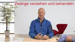 Zwänge verstehen und behandeln  Video [upl. by Aretha309]