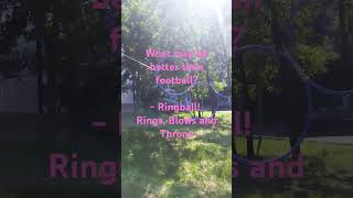 Ringball  best game for people at the Earth No fouls just fair play Glory to Ringball funny [upl. by Sarajane]