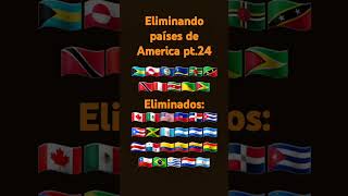 Eliminando países de América pt24 [upl. by Hnirt996]