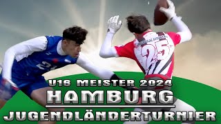 🏈  Hamburg Meister U16 beim Jugend Länderturnier 2024 [upl. by Lymann1]