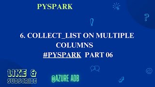 Collectlist on multiple datasets  PySpark  PART [upl. by Kamerman]